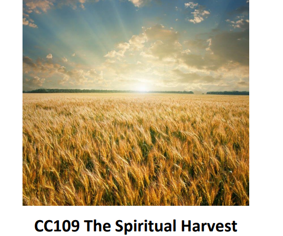 CC109 The Spiritual Harvest 